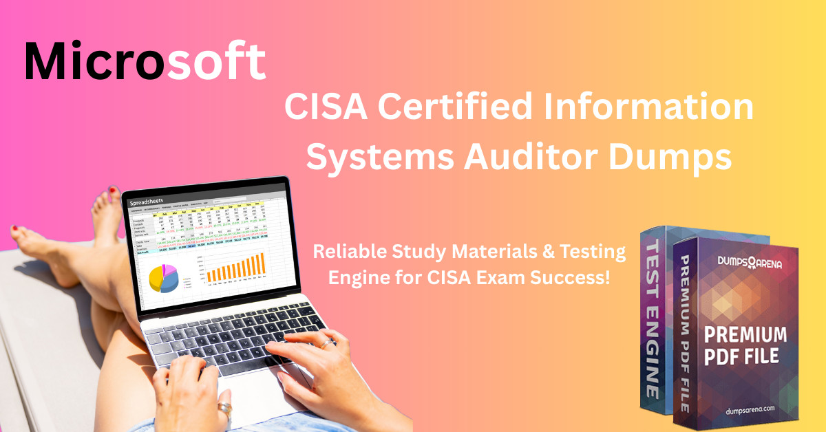 Can I Use CISA Certified Information Systems Auditor Dumps for Last-Minute Prep? Can I Use CISA Certified Information Systems Auditor Dumps for Last-Minute Prep?