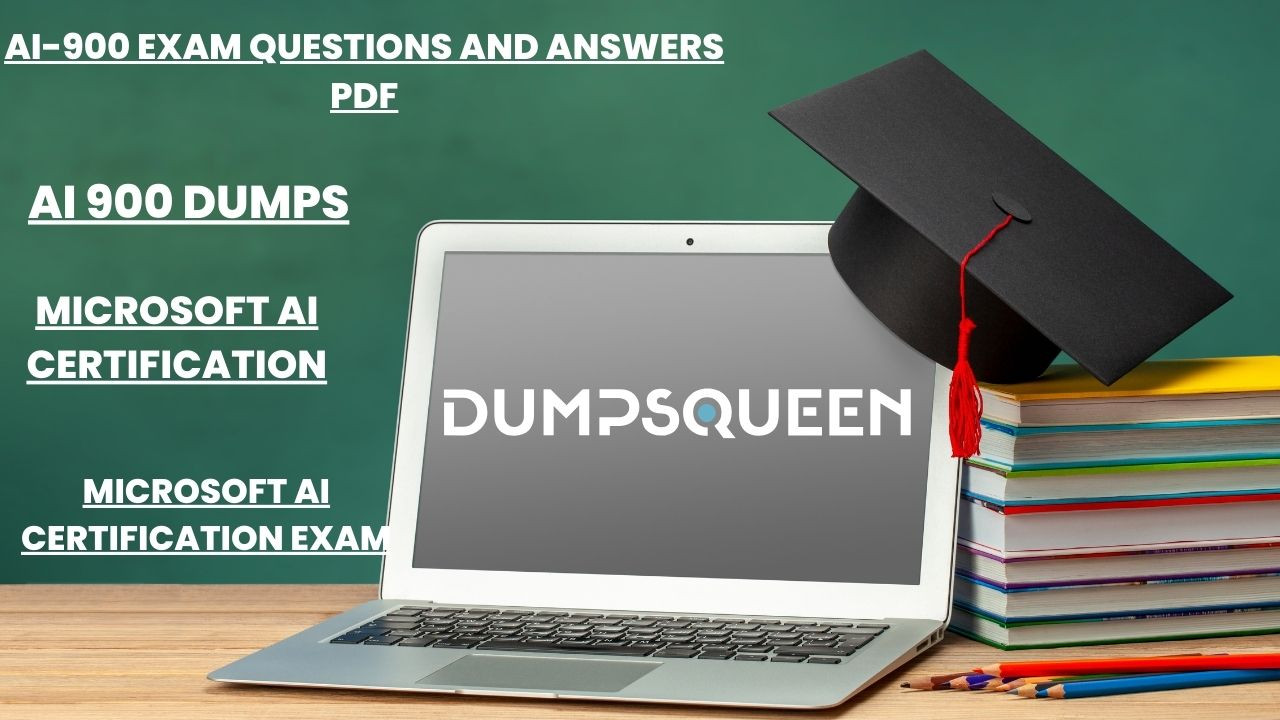 Microsoft ai certification exam prep with expert help DumpsQueen Microsoft ai certification exam prep with expert help DumpsQueen