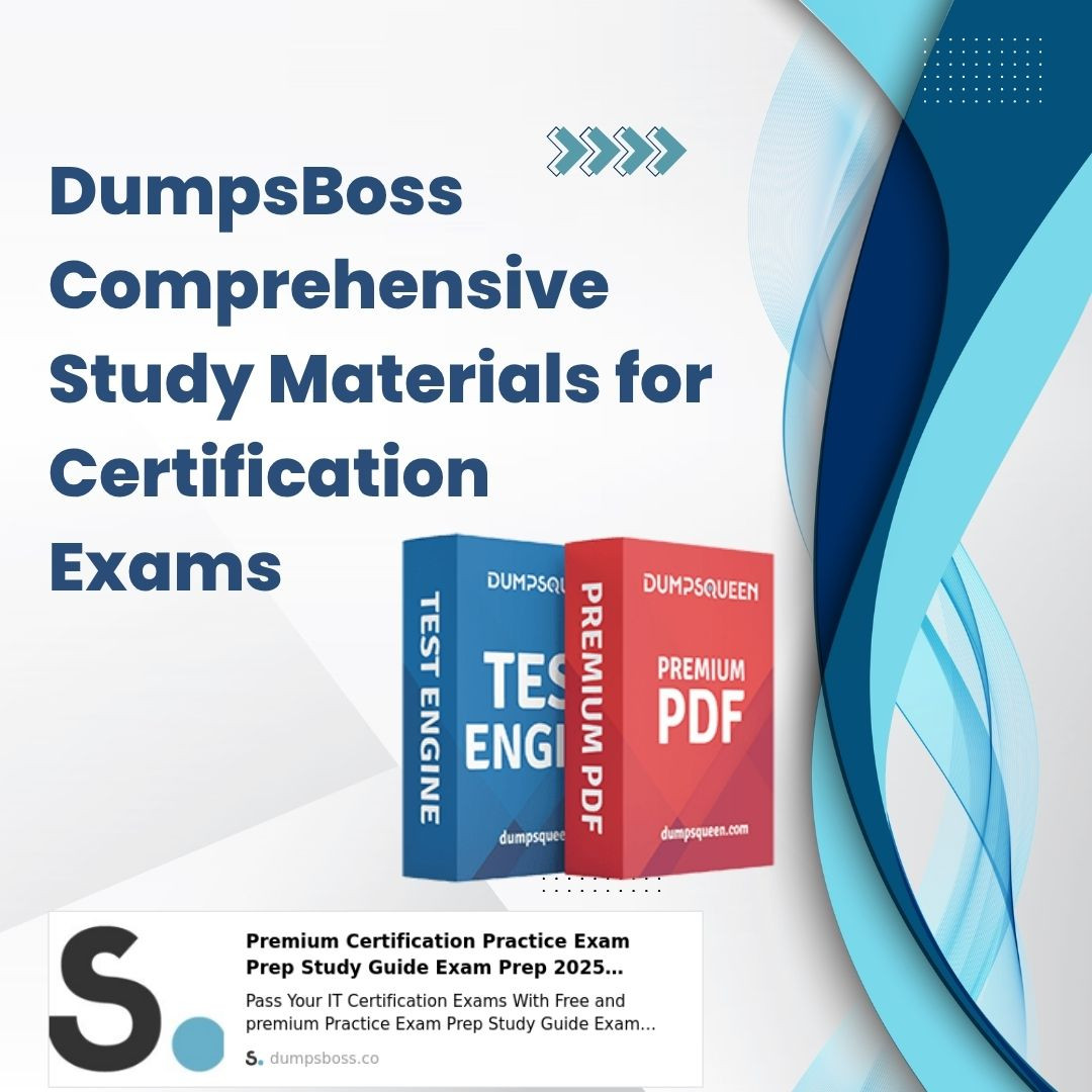 DumpsBoss: Best Exam Prep Resources for Aspiring Professionals DumpsBoss: Best Exam Prep Resources for Aspiring Professionals