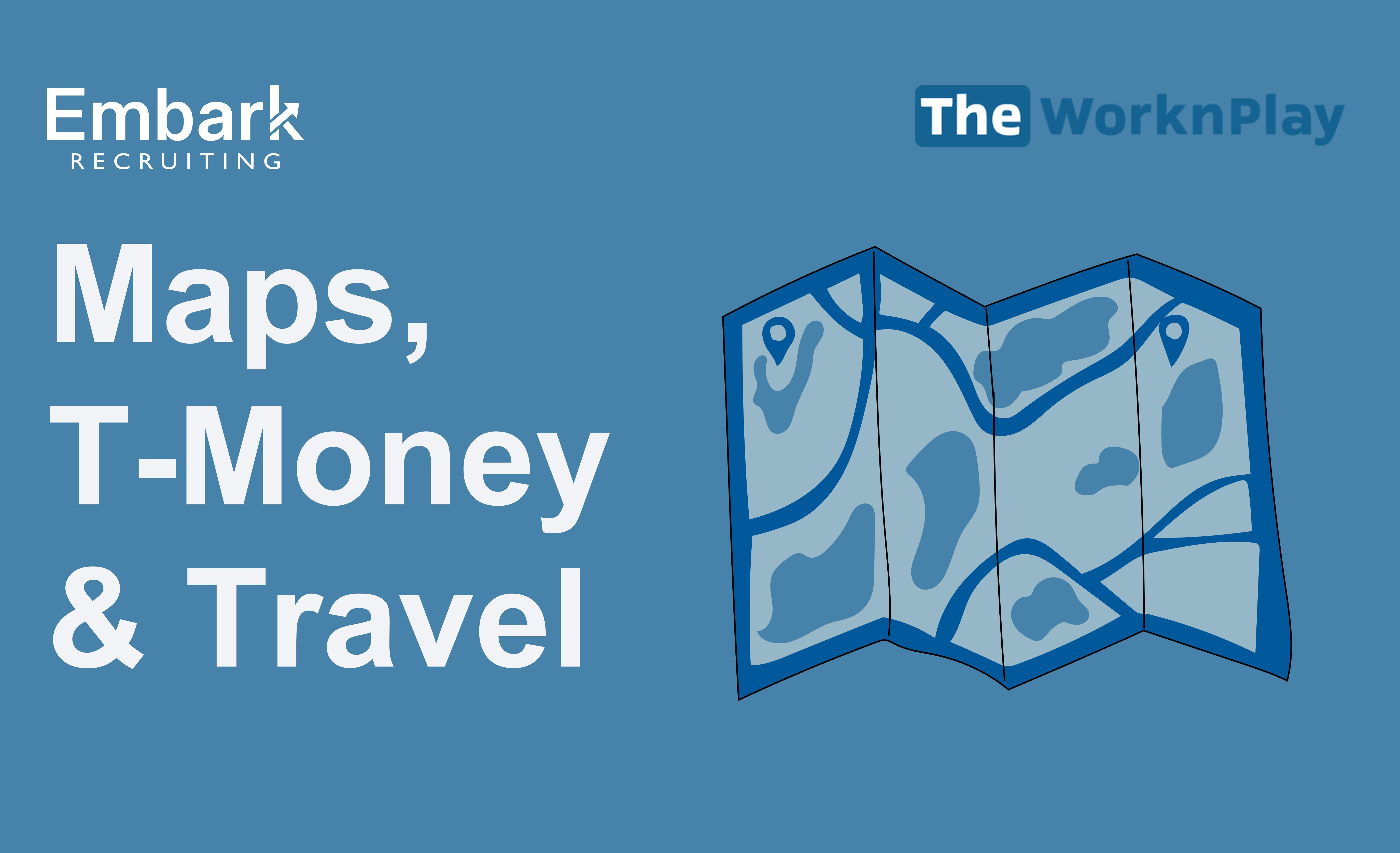 Getting Around Korea (Cities, Maps & T-Money)